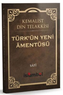 Türk`ün Yeni Amentüsü - 1