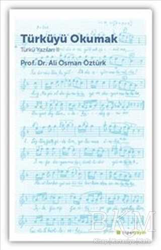 Türküyü Okumak - Türkü Yazıları 2 - Hiperlink Yayınları