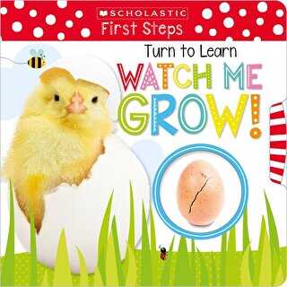 Turn to Learn Watch Me Grow!: A Book of Life Cycles
