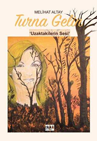 Turna Gelin - Tilki Kitap