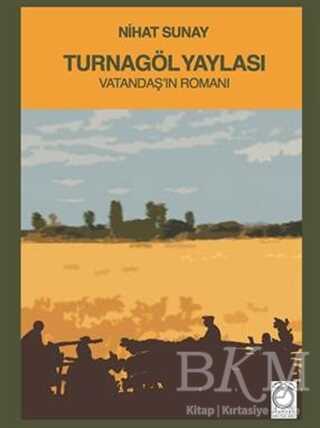 Turnagöl Yaylası - KitapSaati Yayınları