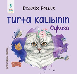 Turta Kalıbının Öyküsü - 1