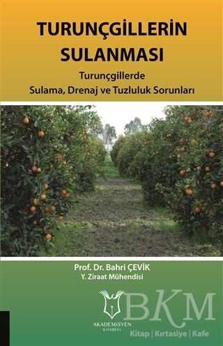 Turunçgillerin Sulanması - Akademisyen Kitabevi