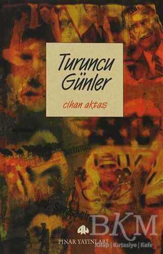 Turuncu Günler - Pınar Yayınları