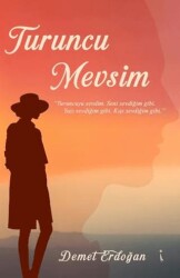 Turuncu Mevsim - İkinci Adam Yayınları