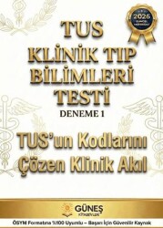 TUS Klinik Tıp Bilimleri Testi Deneme 1 - Güneş Kitabevleri Yayınları
