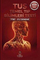 TUS Temel Tıp Bilimleri Testi TTBT 5`li Deneme - Güneş Kitabevleri Yayınları