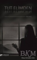 Tut Elimden - Karahan Kitabevi