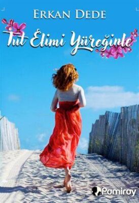 Tut Elimi Yüreğinle - 1