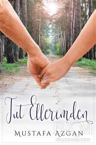 Tut Ellerimden - Cinius Yayınları