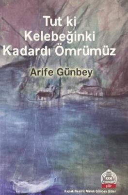 Tut ki Kelebeğinki Kadardı Ömrümüz - 1