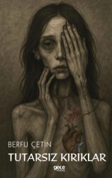 Tutarsız Kırıklar - Gece Kitaplığı