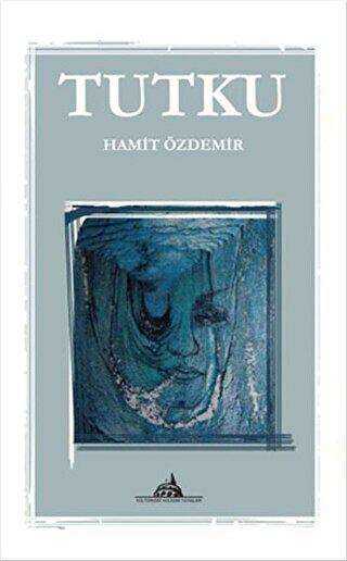 Tutku - Kültürkent Kuledibi Yayınları