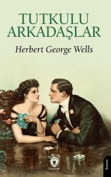Tutkulu Arkadaşlar - Dorlion Yayınları