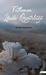 Tutkunun İfade Özgürlüğü - Name Yayınları