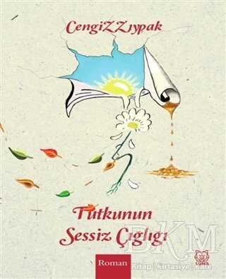 Tutkunun Sessiz Çığlığı - Luna Yayınları