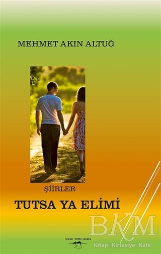 Tutsa Ya Elimi - Sokak Kitapları Yayınları