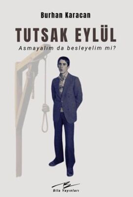 Tutsak Eylül - 1
