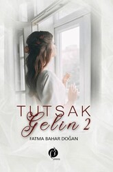 Tutsak Gelin 2 - Herdem Kitap