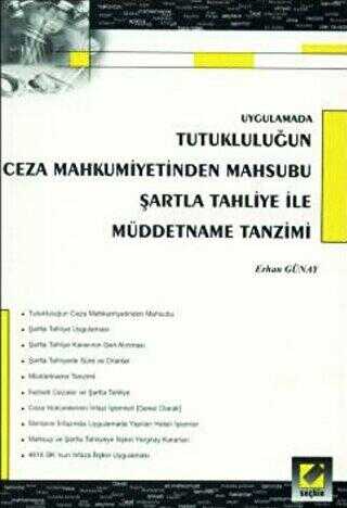 Tutukluluğun Ceza Mahkumiyetinden Mahsubu - Seçkin Yayıncılık