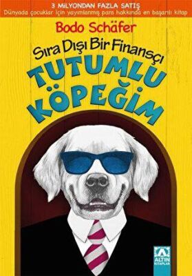 Tutumlu Köpeğim - 1