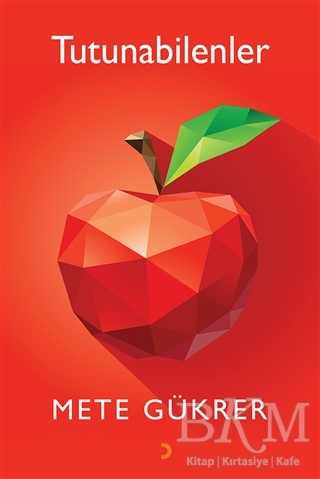 Tutunabilenler - Cinius Yayınları