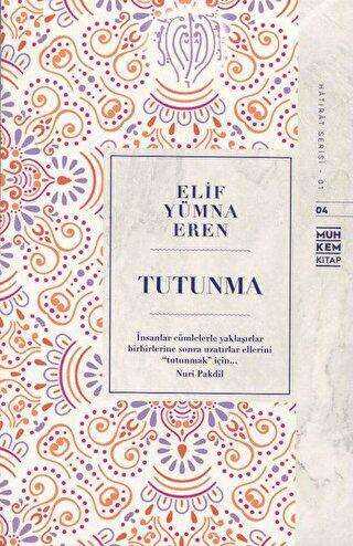 Tutunma - Muhkem Kitap