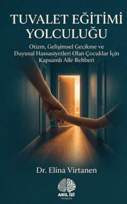 Tuvalet Eğitimi Yolculuğu - 1