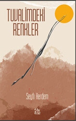 Tuvalimdeki Renkler - 40 Kitap