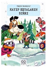 Tüylü Dedektif Kayıp Eşyaların Sırrı - 1001 Çiçek Kitaplar