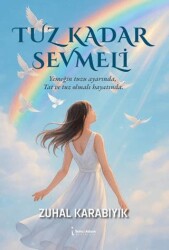 Tuz Kadar Sevmeli - İkinci Adam Yayınları