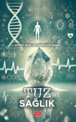 Tuz ve Sağlık - Nobel Bilimsel Eserler