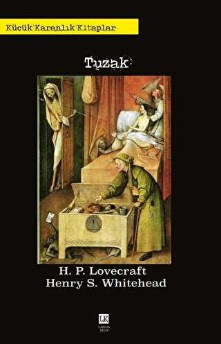Tuzak - Küçük Karanlık Kitaplar - Laputa Kitap