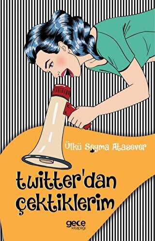 Twitter`dan Çektiklerim - Gece Kitaplığı
