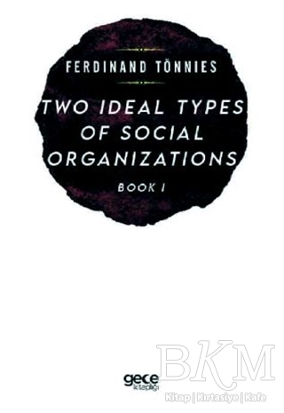 Two Types of Social Organizations Book 1 - 1