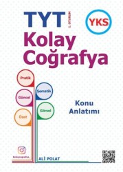 TYT 1. Oturum Kolay Coğrafya Konu Anlatımı - Yazarın Kendi Yayınevi - Ali Polat