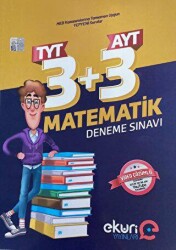 TYT AYT Matematik Deneme Sınavı 3 + 3 - Eküri Yayınları