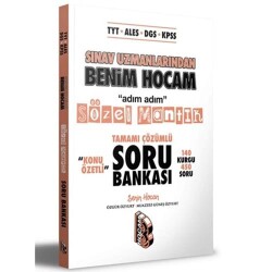 TYT-ALES-DGS-KPSS Sınav Uzmanlarından Tamamı Çözümlü Konu Özetli Sözel Mantık Soru Bankası - Benim Hocam Yayınları