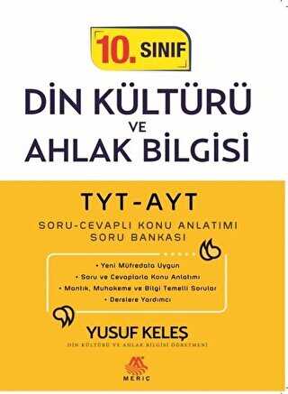 Meriç Yayınları TYT-AYT 10. Sınıf Din Kültürü ve Ahlak Bilgisi Soru Cevaplı Konu Anlatımı Soru Bankası