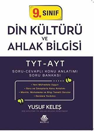 Meriç Yayınları TYT-AYT 9. Sınıf Din Kültürü ve Ahlak Bilgisi Soru Cevaplı Konu Anlatımı Soru Bankası