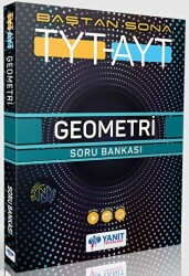 TYT - AYT Baştan Sona Geometri Soru Bankası - Yanıt Yayınları