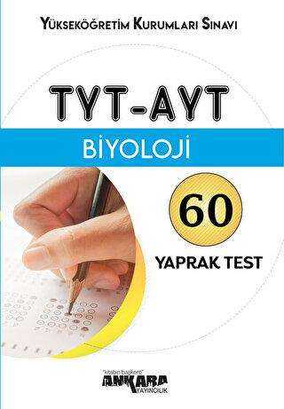 Ankara Yayıncılık TYT - AYT Biyoloji Yaprak Test