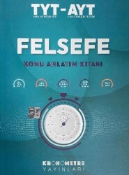 TYT - AYT Felsefe Konu Anlatım Kitabı - Kronometre Yayınları 
