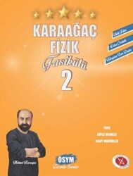 TYT - AYT Fizik 2 - Karaağaç Yayıncılık