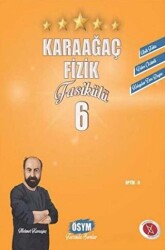 TYT AYT Fizik 6 - Karaağaç Yayıncılık