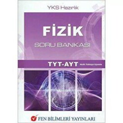 Fen Bilimleri Yayınları TYT-AYT Fizik Soru Bankası - Fen Bilimleri Yayınları