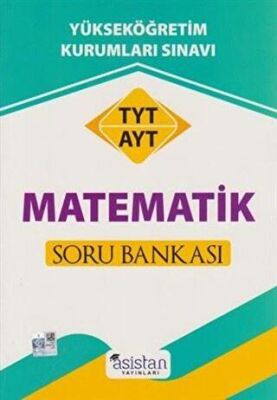 Asistan Yayınları TYT AYT Matematik Soru Bankası - 1