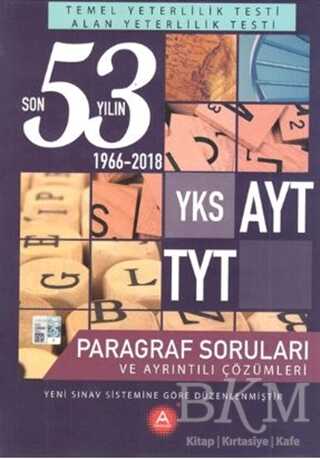 A Yayınları YKS AYT TYT Son 53 Yılın Paragraf Soruları ve Ayrıntılı Çözümleri 1966-2018