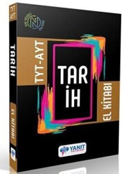 Yanıt TYT- AYT Tarih El Kitabı - Yanıt Yayınları