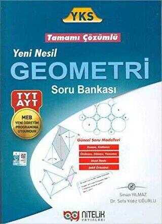 Nitelik Yayınları YKS TYT - AYT Yeni Nesil Geometri Tamamı Çözümlü Soru Bankası